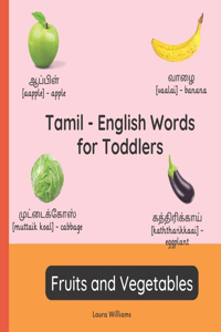 Tamil - English Words for Toddlers - Fruits and Vegetables