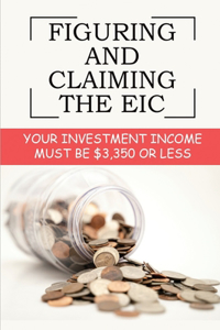 Figuring And Claiming The EIC