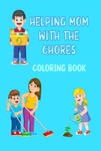 Helping Mom With The Chores Coloring Book