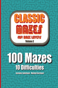 Classic Mazes for Maze Lovers, Volume 2