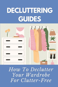 Decluttering Guides