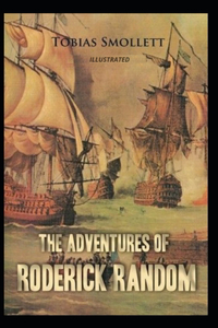 The Adventures of Roderick Random Illustrated