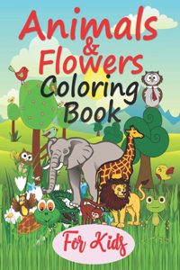 Animals and Flowers Coloring Book For Kids
