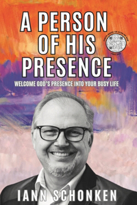 Person Of His Presence