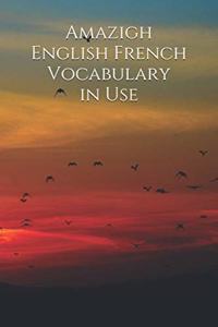 Amazigh English French Vocabulary in Use