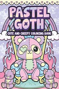 Pastel Goth Cute And Creepy Coloring Book