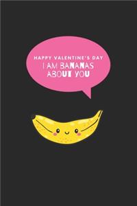 I am bananas about you! Happy Valentine's Day: Celebrate couple love with a funny cover