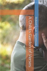 A Child's Garden of Verses