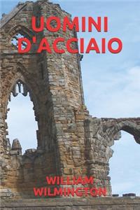 Uomini d'Acciaio