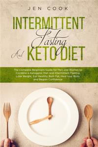 Intermittent Fasting and Keto Diet