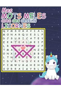 Mes MOTS MELES avec des dessins LICORNES