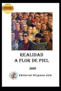 Realidad a Flor de Piel