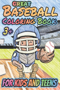 Great Baseball Coloring For Kids and Teens