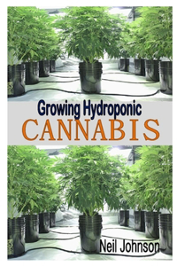 Growing Hydroponic Cannabis
