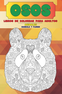 Libros de colorear para adultos - Mandala y Flores - Animales - Osos