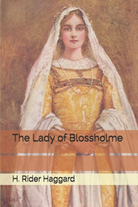 The Lady of Blossholme