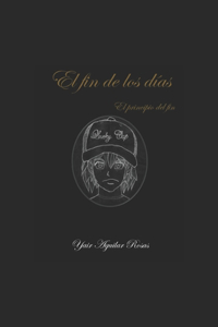 El fin de los dias