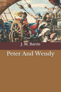 Peter And Wendy