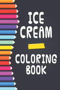 Ice Cream Coloring Book