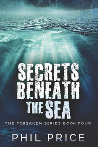 Secrets Beneath The Sea