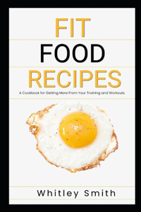 Fit Food Recipes