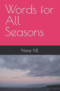 Words for All Seasons