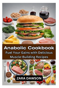 Anabolic Cookbook