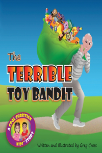Terrible Toy Bandit