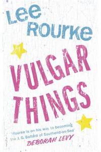 Vulgar Things