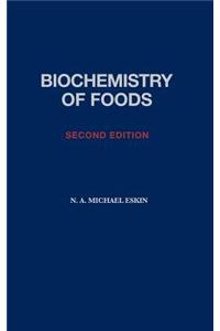 Biochemistry of Foods