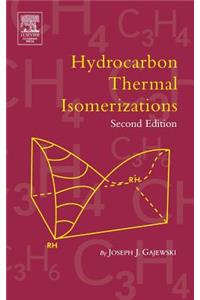 Hydrocarbon Thermal Isomerizations