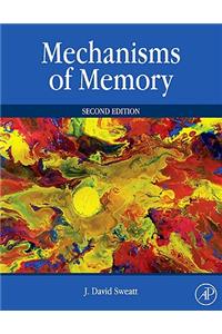 Mechanisms of Memory