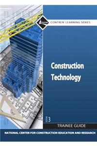 Construction Technology Trainee Guide, Hardcover