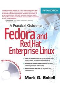 Practical Guide to Fedora and Red Hat Enterprise Linux, A