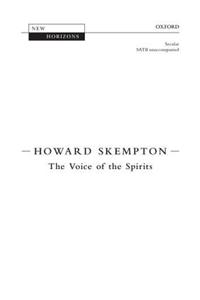 The Voice of the Spirits: Vocal score (New Horizons)