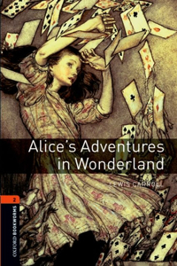 Oxford Bookworms Library: Alice's Adventures in Wonderland