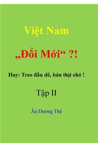 Việt Nam Đổi mới ? ! Hay