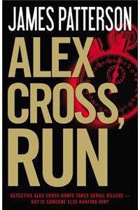 Alex Cross, Run