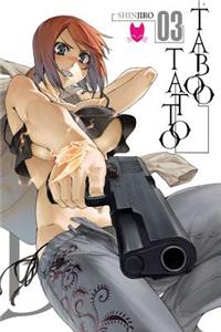 Taboo Tattoo, Volume 3