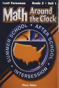 Scott Foresman Math 2003 Summer School Workbook Grade 3 Unit 1 Place Value