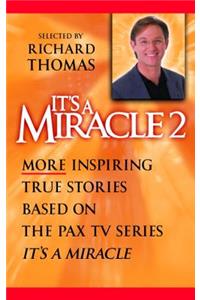 It's a Miracle 2