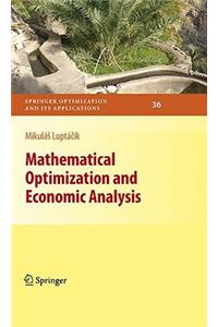 Mathematical Optimization and Economic Analysis