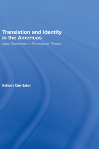 Translation and Identity in the Americas