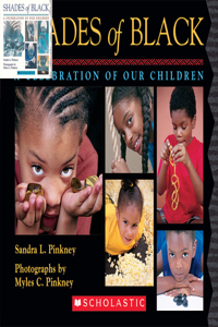 Shades of Black: A Celebration of Our Children