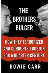 The Brothers Bulger