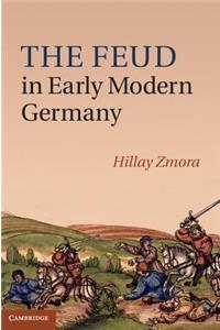 Feud in Early Modern Germany