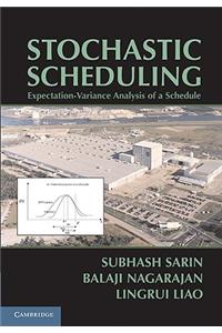 Stochastic Scheduling