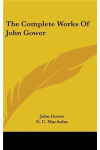 Complete Works Of John Gower