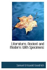 Literature, Ancient and Modern