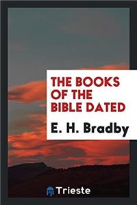 Books of the Bible Dated